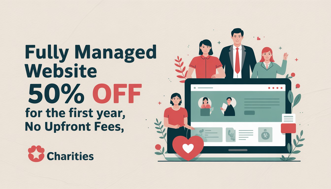 Fully managed websites 50% off for non-profits